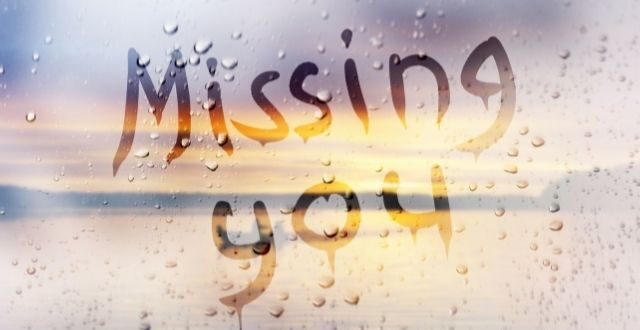 What Is The Feeling Of Missing Someone Called